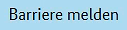 Screenshot der Schaltfläche Barriere melden